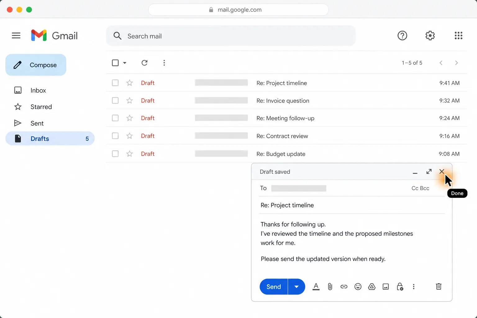 Five polished Gmail reply drafts are saved and ready for review, with the first draft open and the cursor marked “Done.”